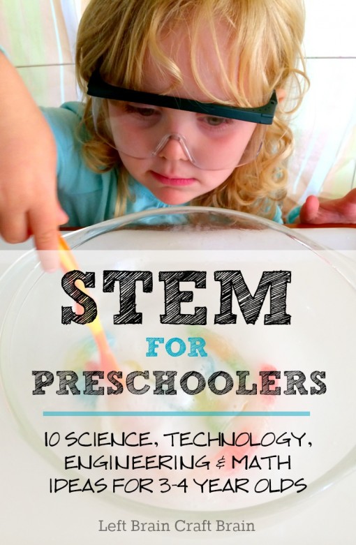 10 STEM (Science, Technology, Engineering and Math) Activities for Preschoolers has great learning ideas for 3-4 year olds.