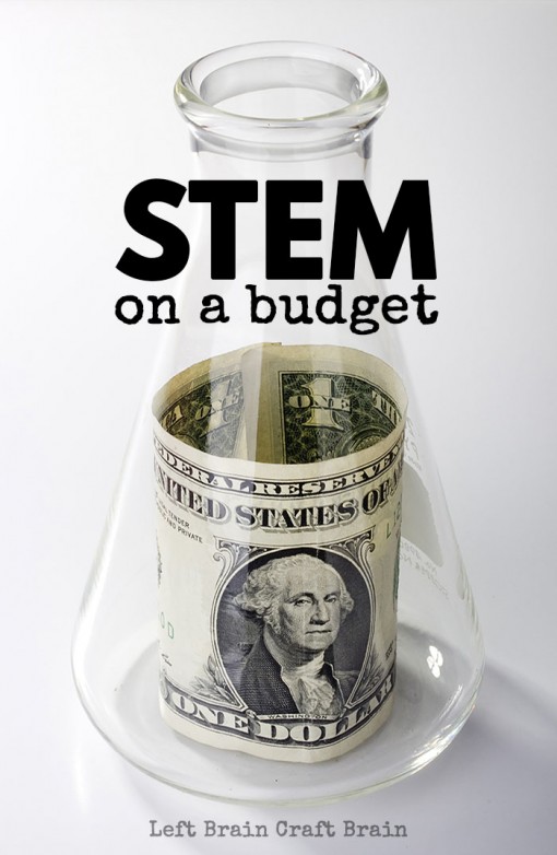 STEM On A Budget: Cheap and Fun Ways to Learn - Left Brain Craft Brain