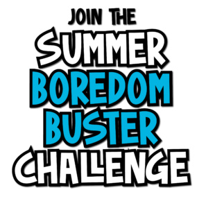 Join the Summer Boredom Buster Challenge