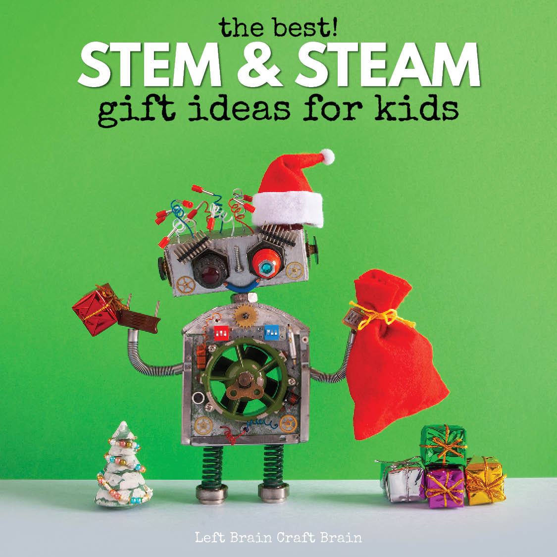 Kids will love getting gifts from this list of STEAM & STEM Gift Ideas for Kids! It's filled with STEM toys, engaging books, robots, tech toys, building kits, science kits, and more. All perfect gift ideas for the holidays or birthdays.