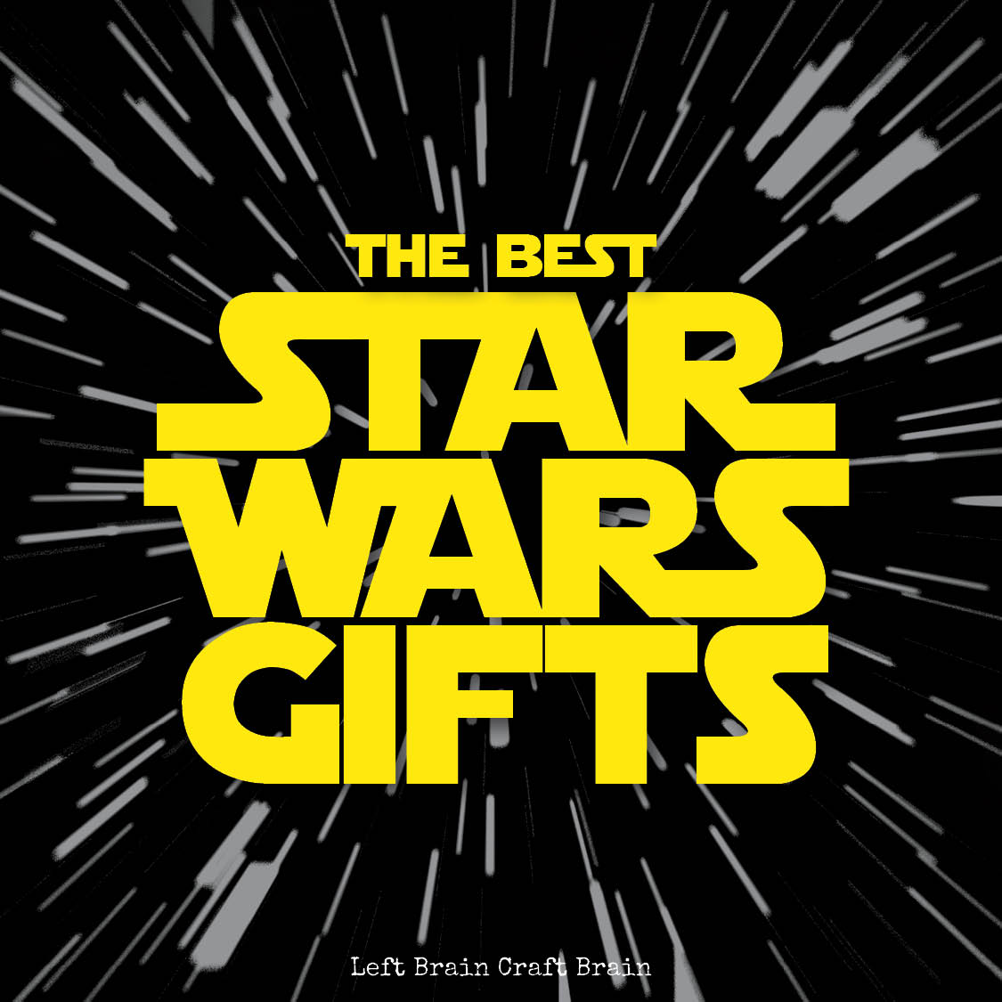 The Best Star Wars Gifts 1000x1000 v2