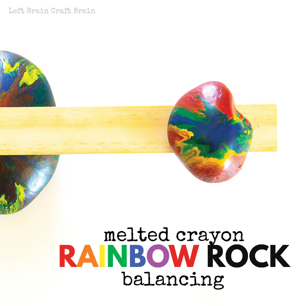 Melted crayon rainbow rock balancing is a zen engineering project filled with color and fun.