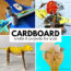 Cardboard Crafts and Cardboard Projects for Kids - Left Brain Craft Brain