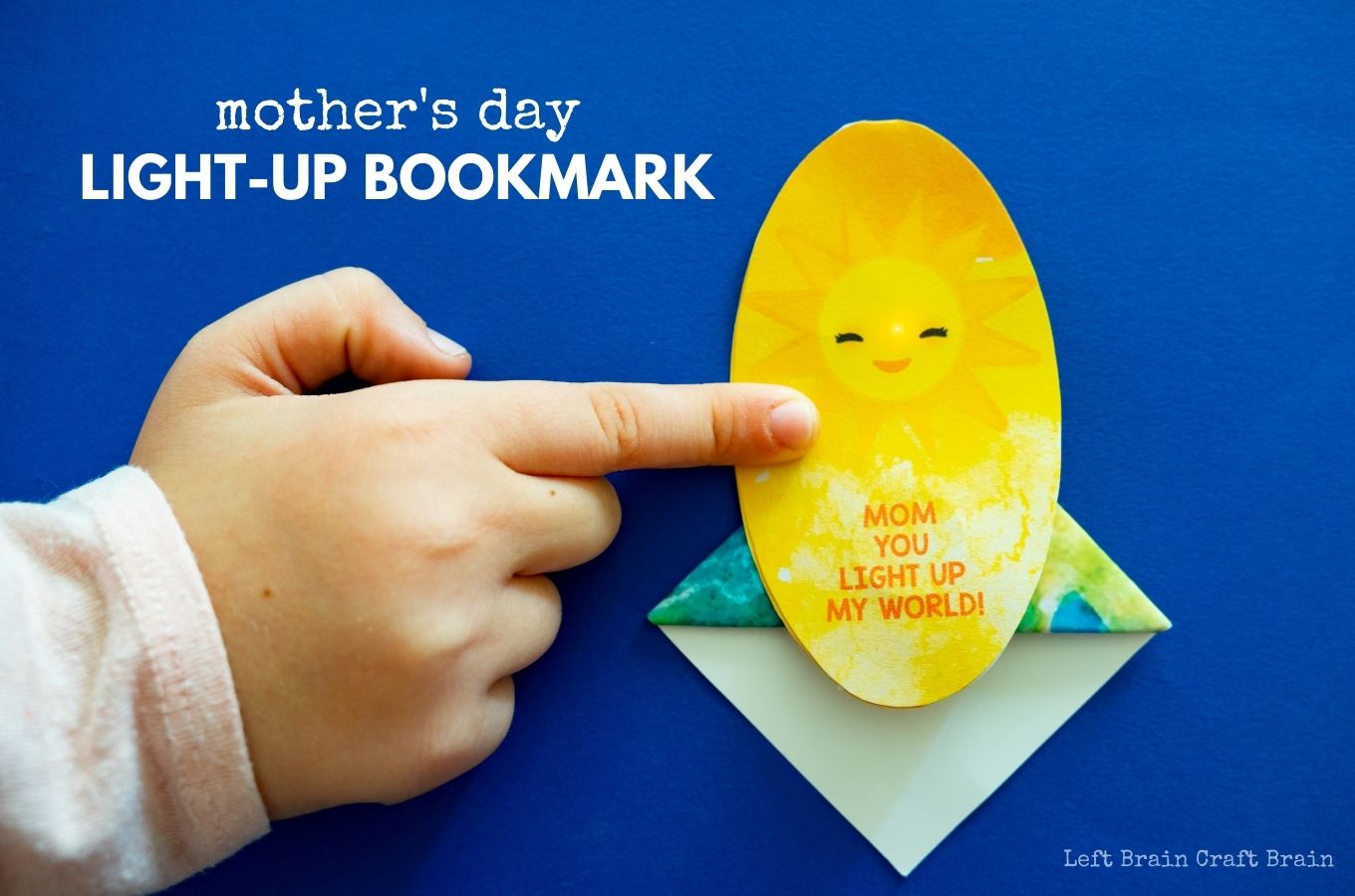 Mothers Day Light Up Bookmark 1360x900